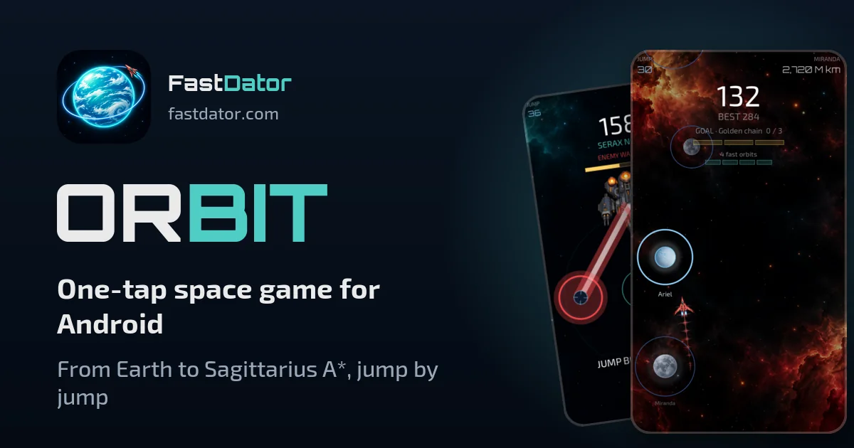 Orbit — One-tap space game for Android. From Earth to Sagittarius A*, jump by jump